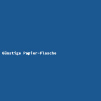 Günstige Papier-Flasche