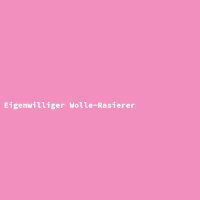 Eigenwilliger Wolle-Rasierer