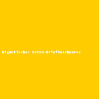 Gigantischer Beton-Briefbeschwerer