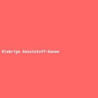 Klebrige Kunststoff-Kanne